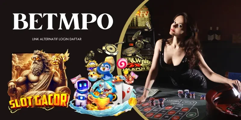 Betmpo Slot Gacor Gampang Menang 2025